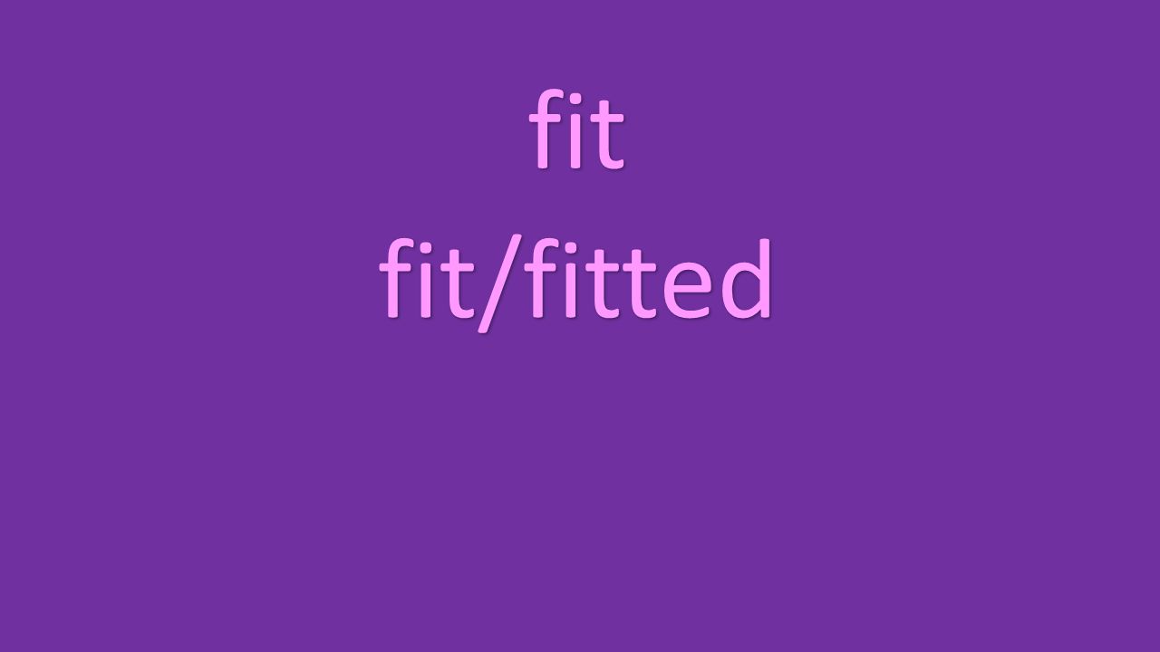 fit fit/fitted
