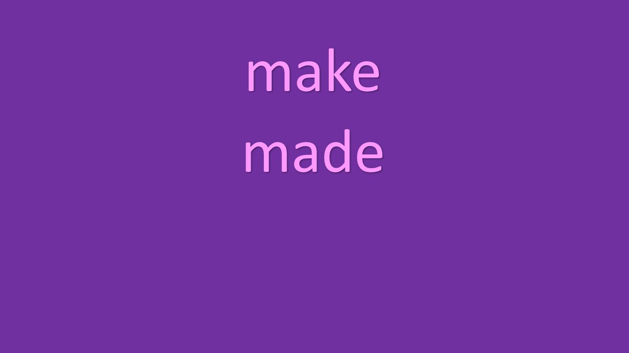 make made