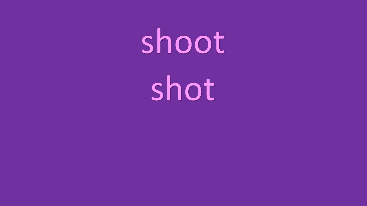 shoot shot