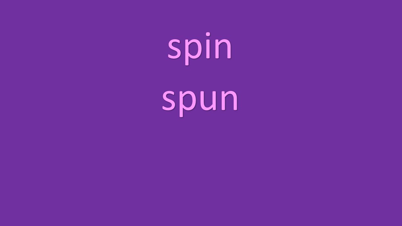 spin spun