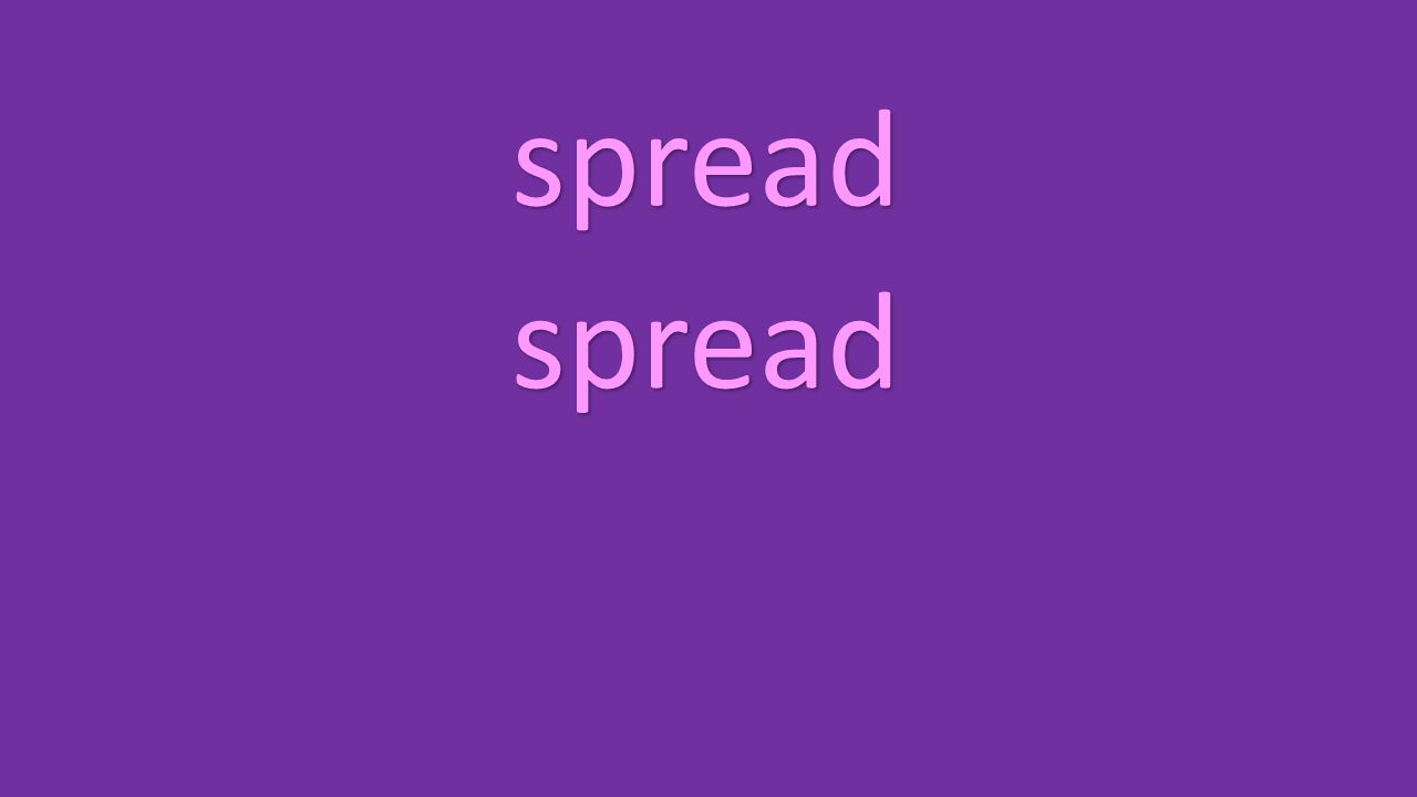 spread spread