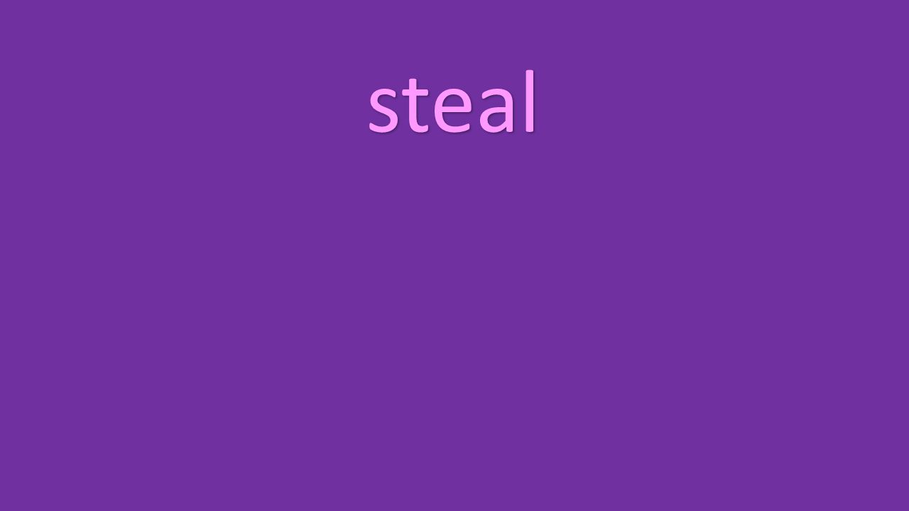 steal