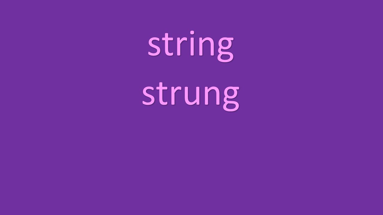 string strung