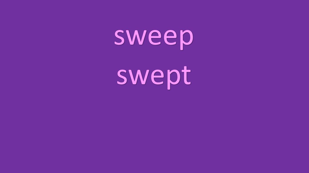 sweep swept