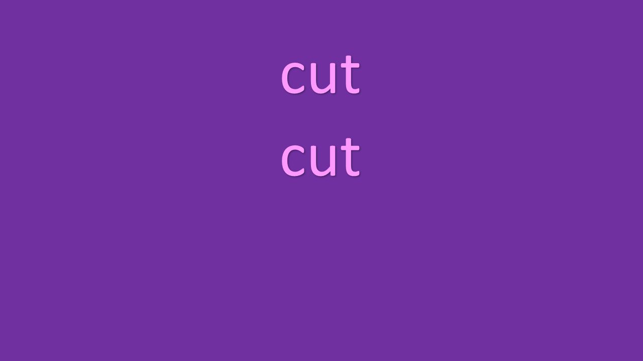 cut cut