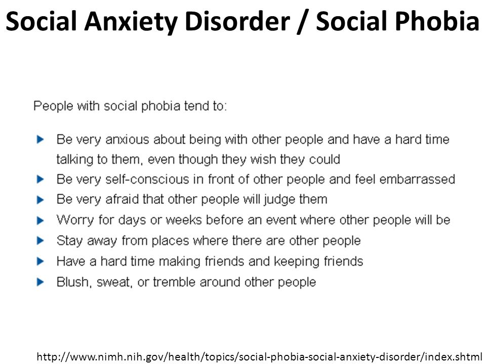 Social Anxiety Disorder / Social Phobia