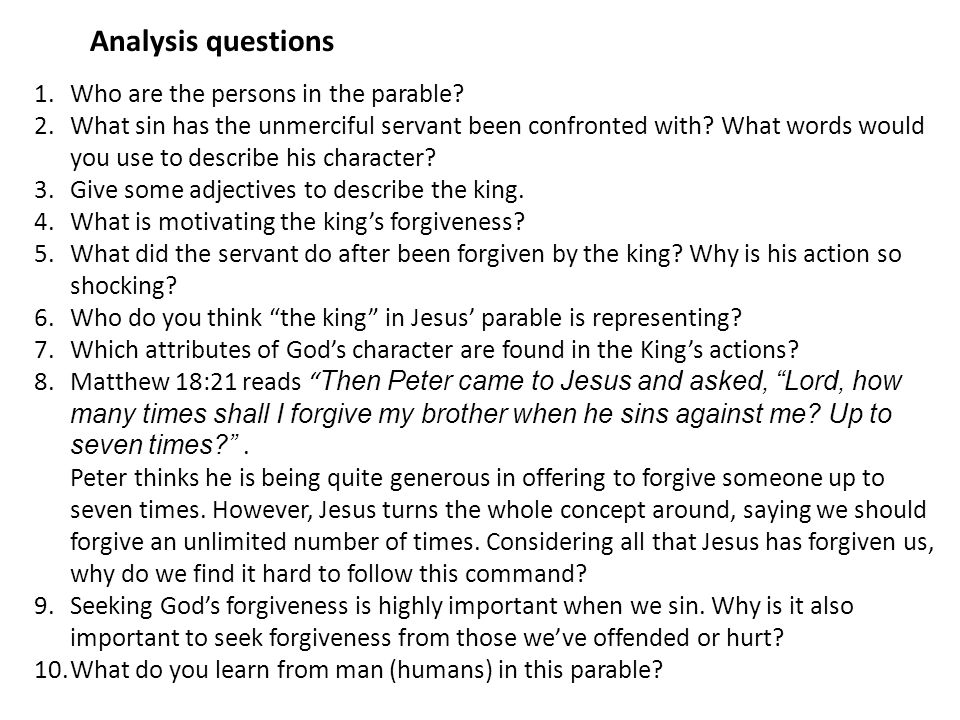Analysis questions 1.Who are the persons in the parable.