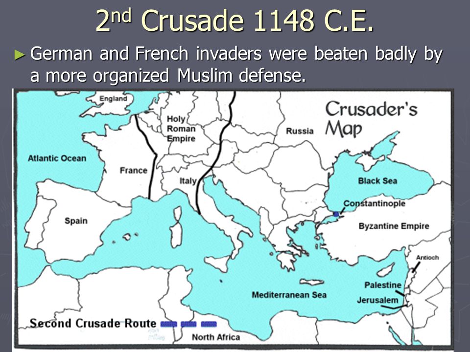 2 nd Crusade 1148 C.E.