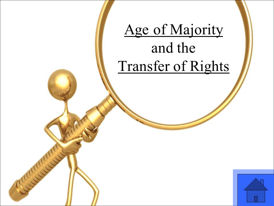 9 Age of Majority and the Transfer of Rights