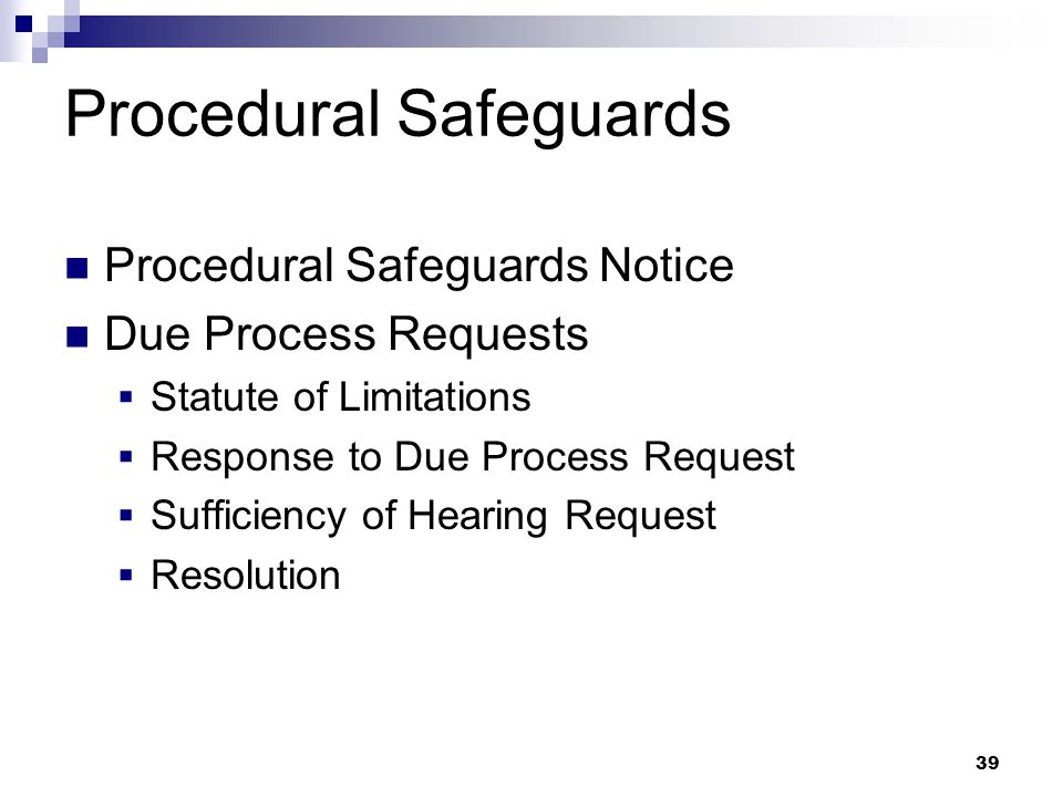 38 Procedural Safeguards