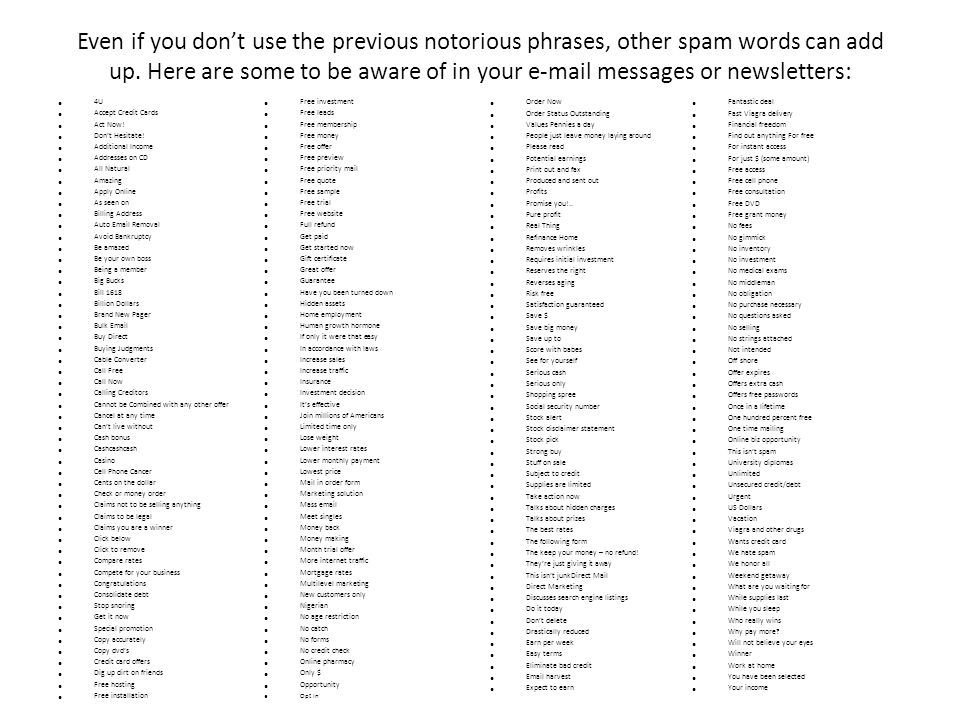 spam filter words phrases most spam filters work on a point system filter words
