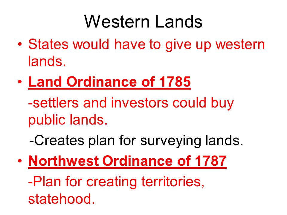 Western Lands States would have to give up western lands.