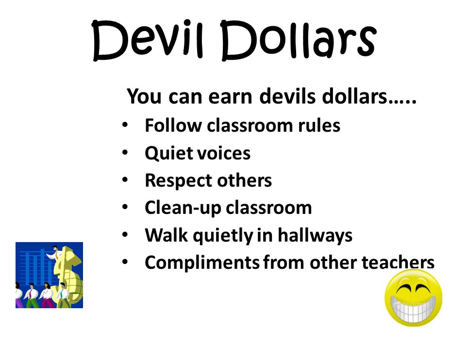 Devil Dollars You can earn devils dollars…..