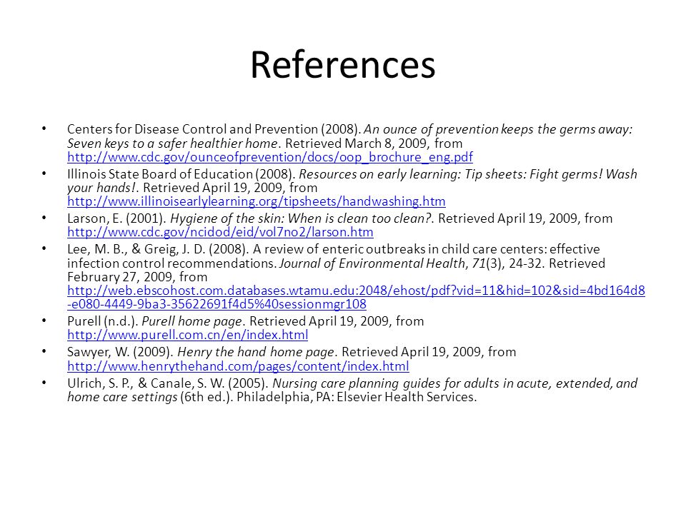 References Centers for Disease Control and Prevention (2008).