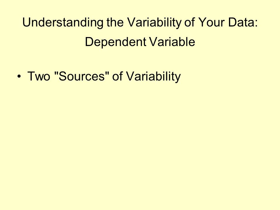 Two Sources of Variability