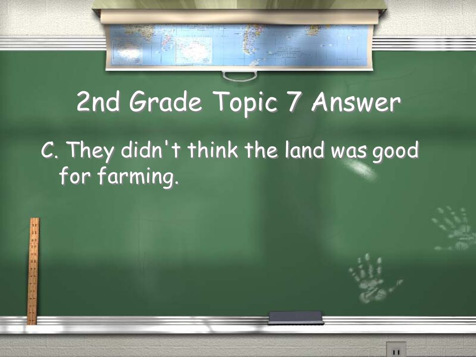 2nd Grade Topic 7 Question Why didn t people settle on the Great Plains earlier.