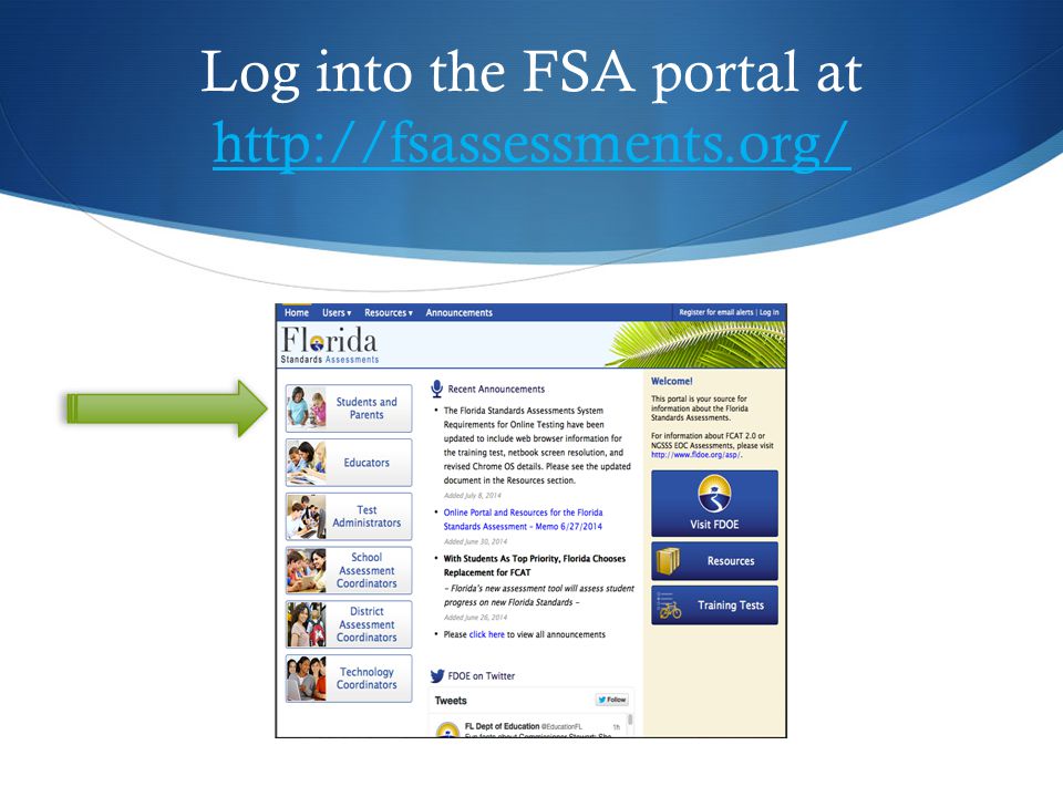 Log into the FSA portal at
