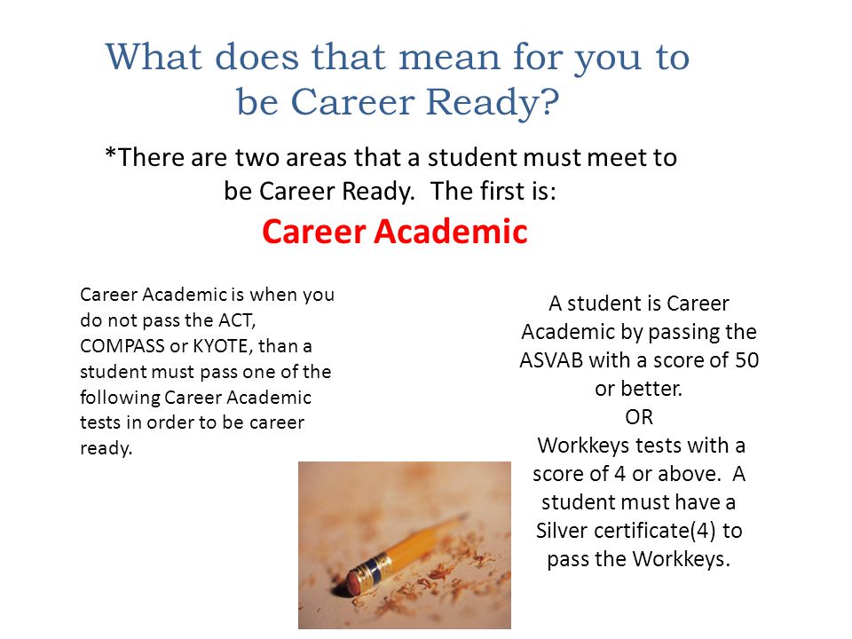college and career readiness what is college readiness what is what does career mean