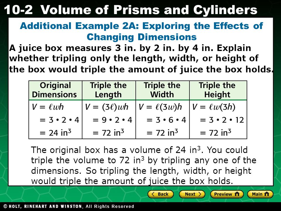 Holt CA Course Volume of Prisms and Cylinders A juice box measures 3 in.