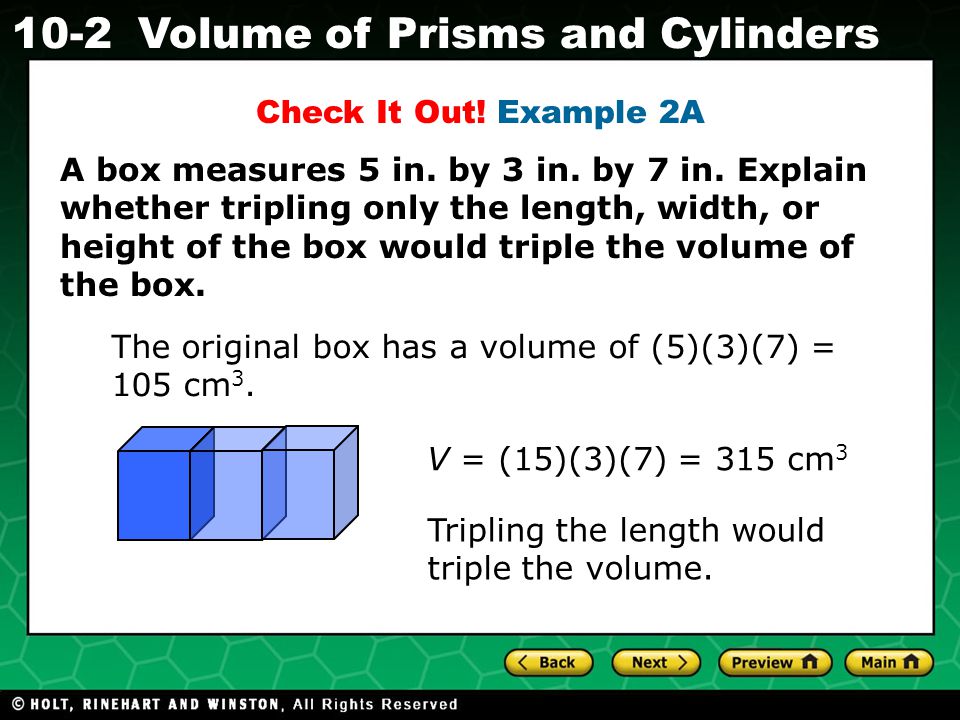 Holt CA Course Volume of Prisms and Cylinders A box measures 5 in.