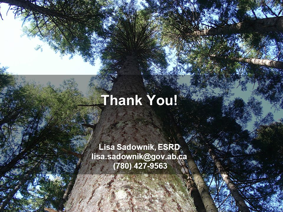 Thank You! Lisa Sadownik, ESRD (780)