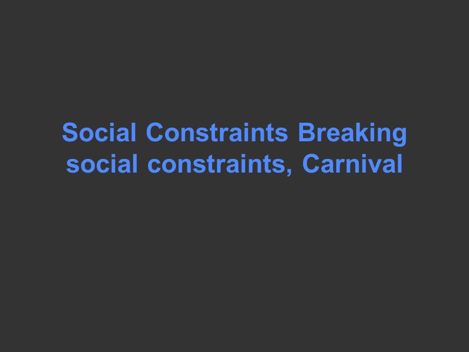 social constraints