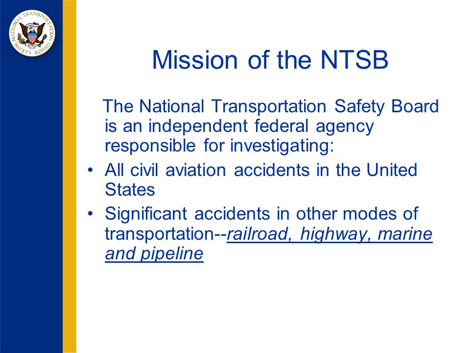 Реферат: The Role Of The Ntsb In Safety