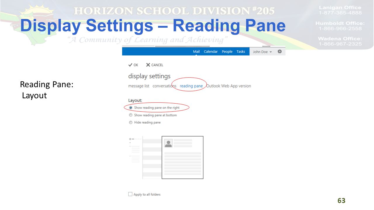 Display Settings – Reading Pane 63 Reading Pane: Layout