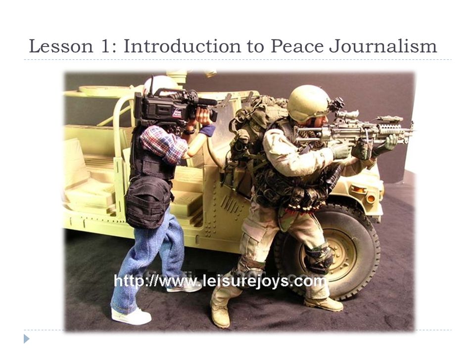 Lesson 1: Introduction to Peace Journalism
