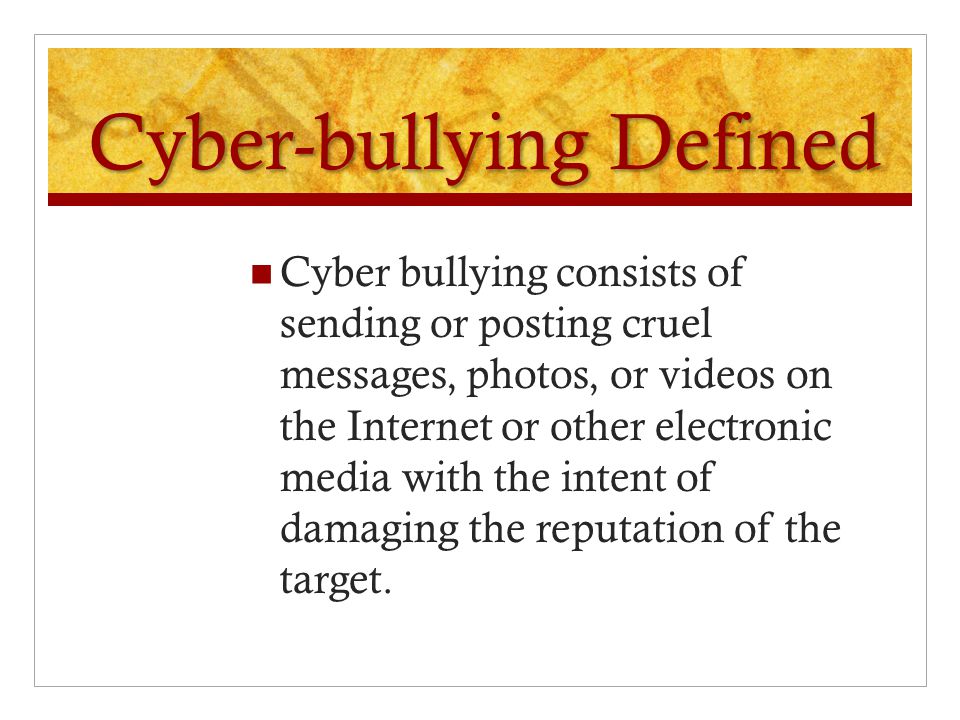 Bullying Defined Any act that is intended to cause physical or emotional harm to another person.