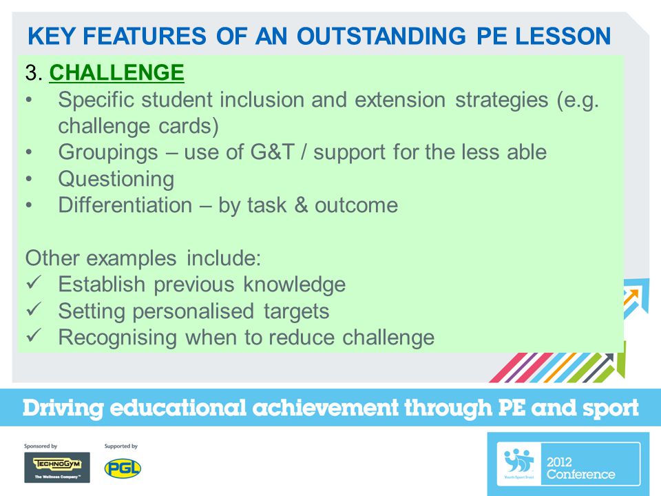 KEY FEATURES OF AN OUTSTANDING PE LESSON 3.