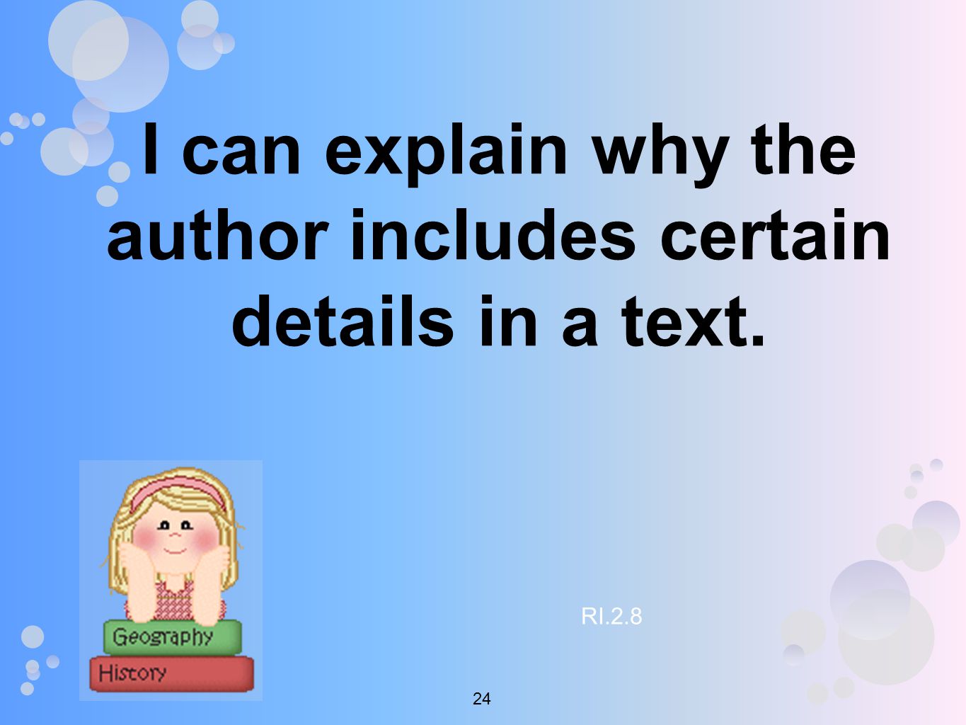 I can explain why the author includes certain details in a text. RI
