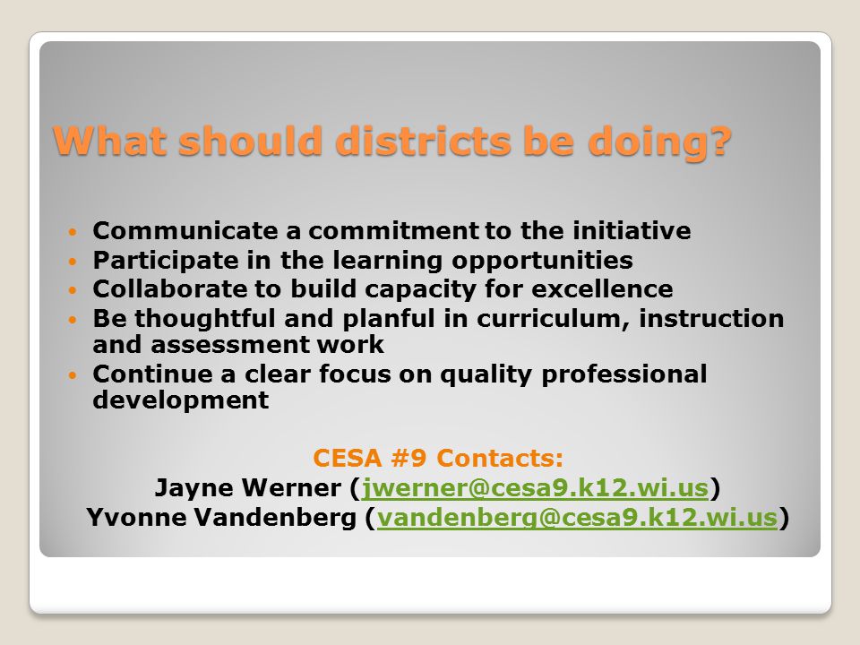 What should districts be doing.