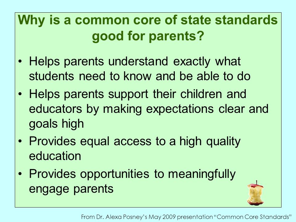 Why is a common core of state standards good for parents.