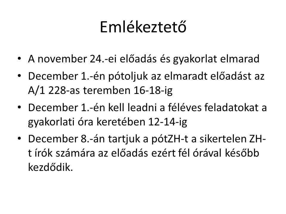 HTML 5. Emlékeztető A november 24.-ei előadás és gyakorlat elmarad December  1.-én pótoljuk az elmaradt előadást az A/1 228-as teremben ig December. -  ppt download