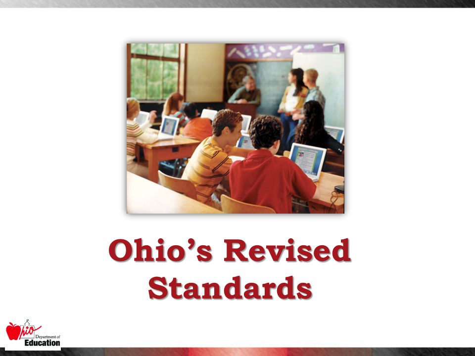 Ohio’s Revised Standards