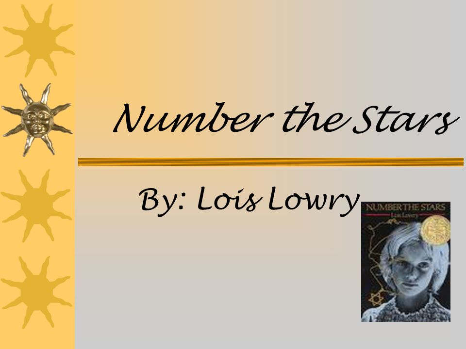 Number the Stars By: Lois Lowry