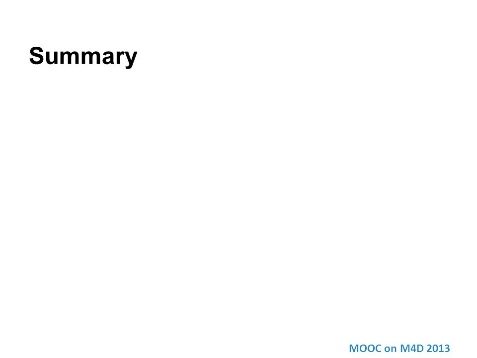 Summary MOOC on M4D 2013