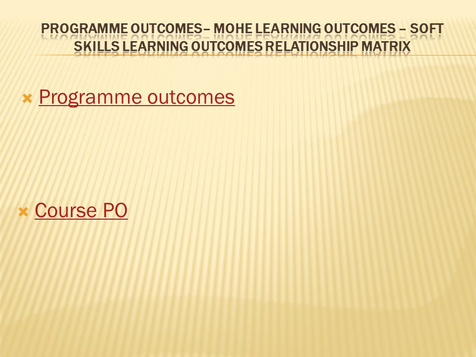  Programme outcomes Programme outcomes  Course PO Course PO
