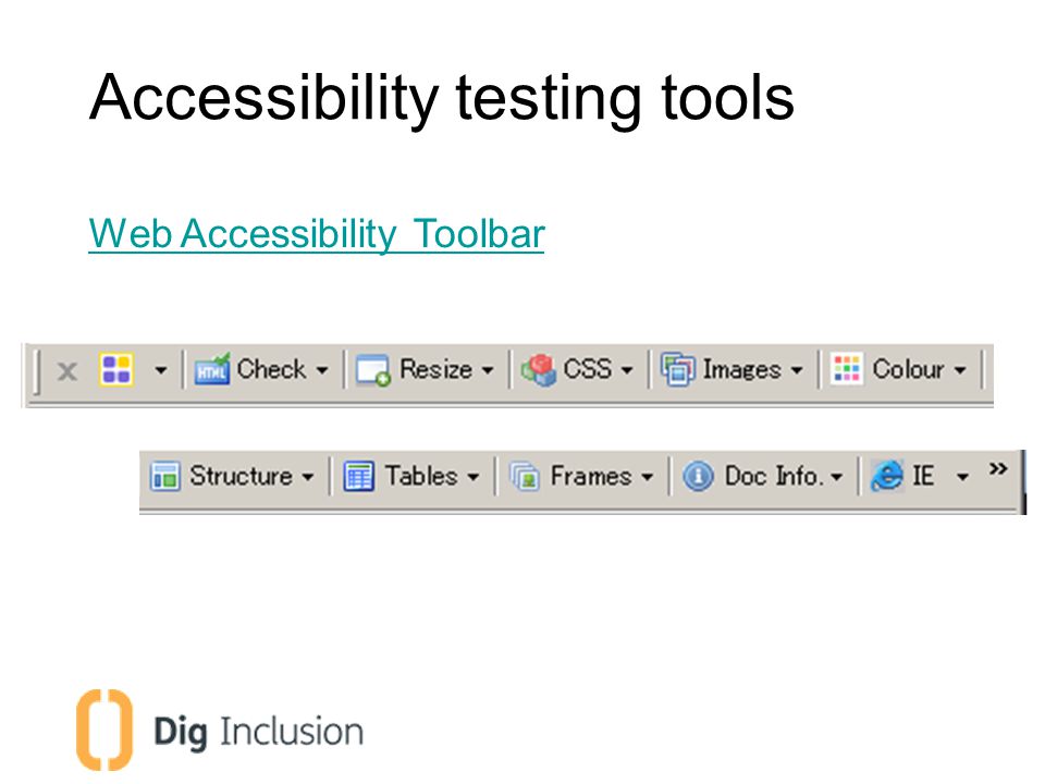 Accessibility testing tools Web Accessibility Toolbar