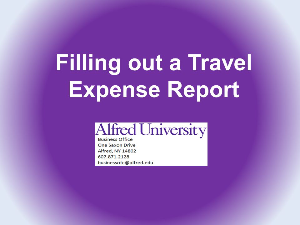 Filling out a Travel Expense Report