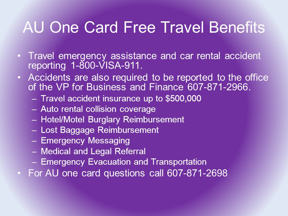 AU One Card Free Travel Benefits Travel emergency assistance and car rental accident reporting VISA-911.