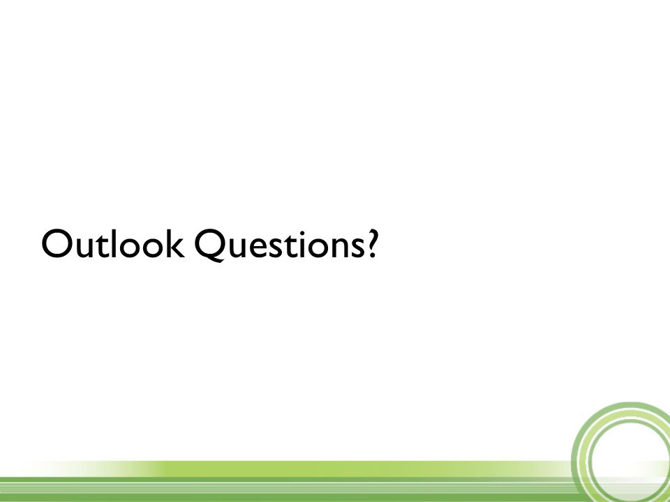 Outlook Questions