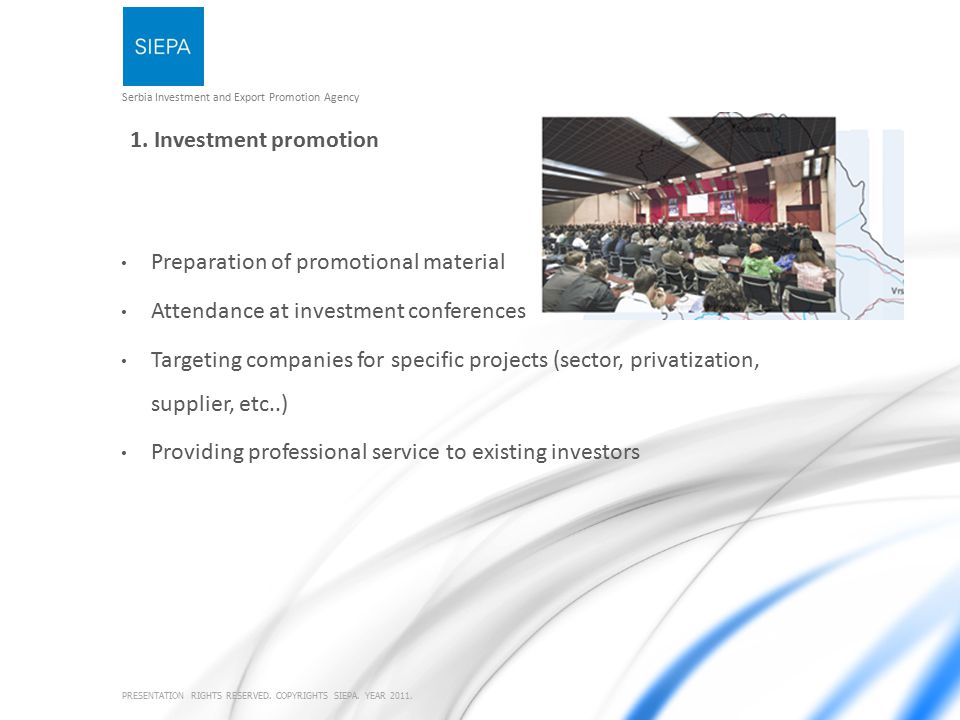 Serbia Investment and Export Promotion Agency PRESENTATION RIGHTS RESERVED.