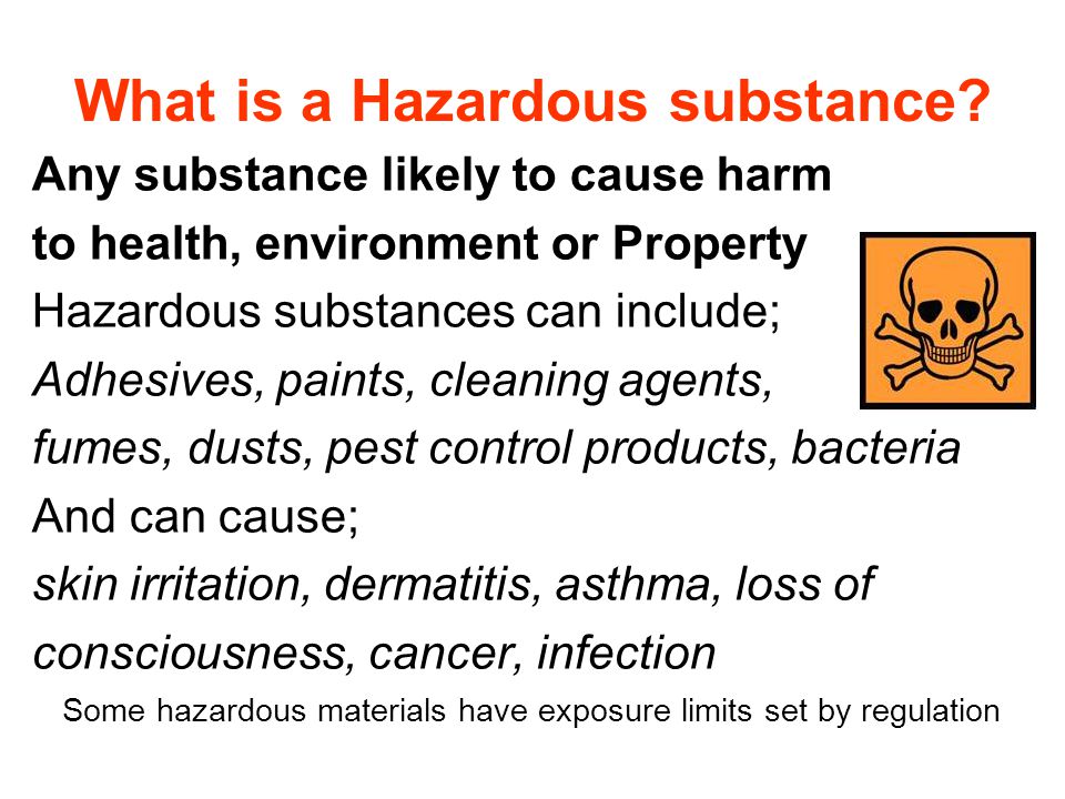What is a Hazardous substance.