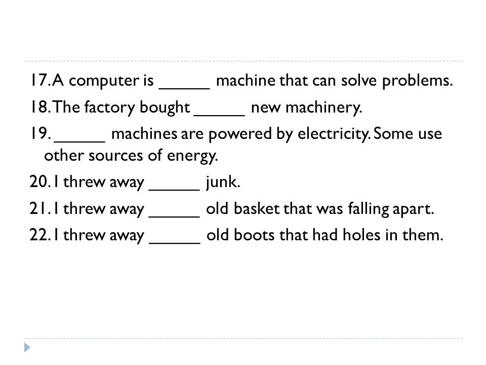 17. A computer is _____ machine that can solve problems.