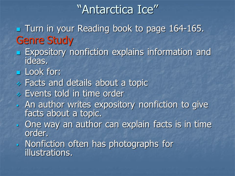 Antarctica Ice Turn in your Reading book to page