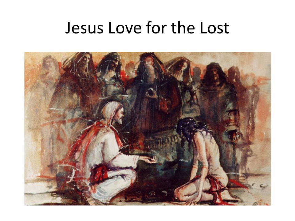 Jesus Love for the Lost