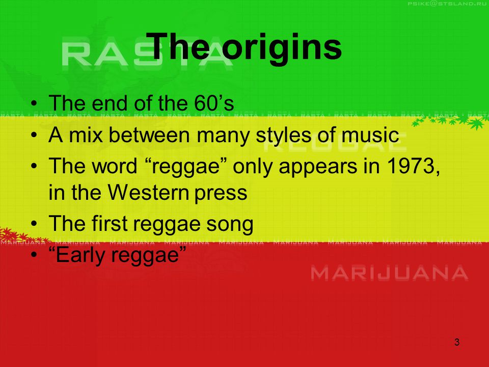 1 The Reggae music. 2 1.The origins 2.A leader of the mouvement 3.What is a Rastafarian? - ppt download