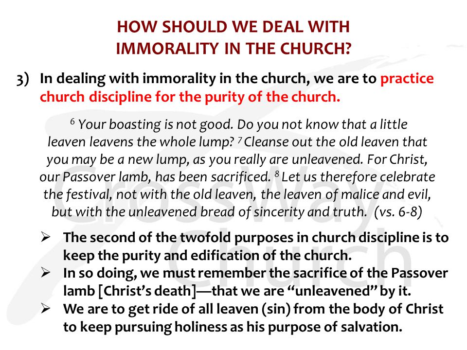 HOW SHOULD WE DEAL WITH IMMORALITY IN THE CHURCH.